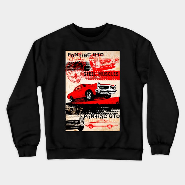 Muscle car pontiac GTO  - Born to run Crewneck Sweatshirt by ploxd